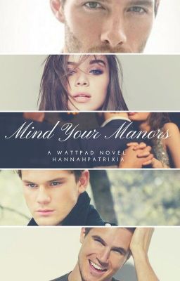 Mind Your Manors