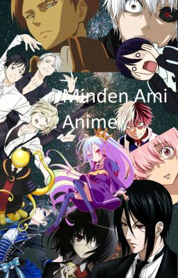 Minden ami Anime