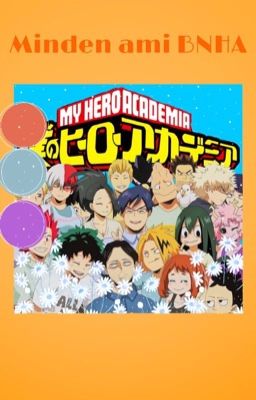 Minden ami BNHA *^*