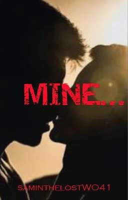 Mine..