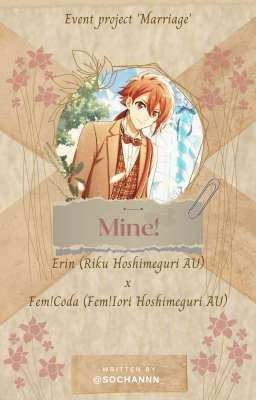 Mine! [Erin x Fem!Coda - IDOLiSH7 Oneshot]