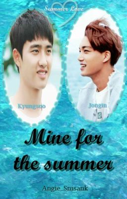 Mine for the summer || KaiSoo Summer Love