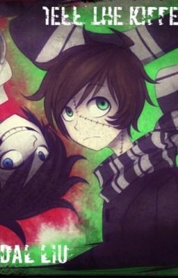 Mine! (Jeff The Killer X Reader X Homicidal Liu)