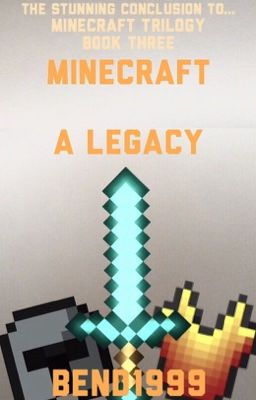 Minecraft: a Legacy