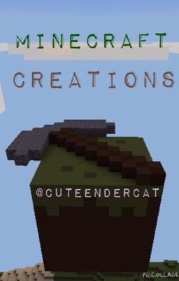 Minecraft Creations