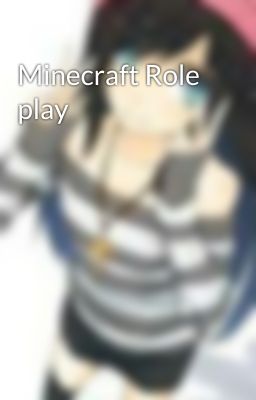 Minecraft Role play