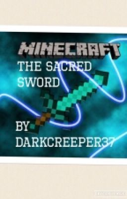 Minecraft: The Sacred Sword