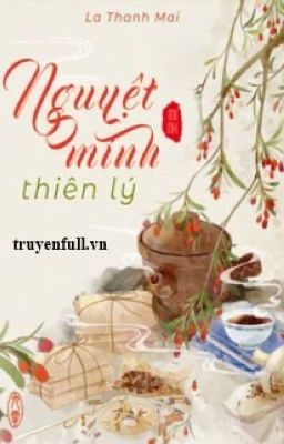 Minh nguyệt thiên lý