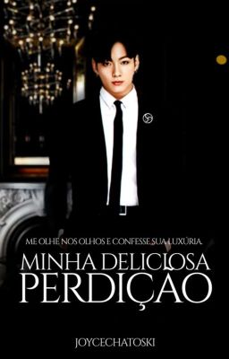 Minha Deliciosa Perdição • Jjk + Pjm • Livro II