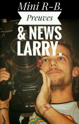 Mini Rant-Book. Preuves & News Larry + One Direction.