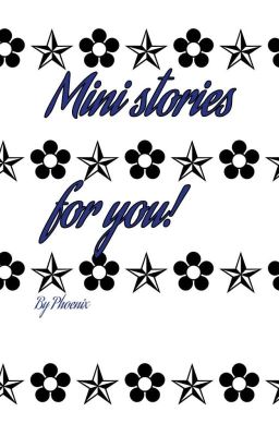 Mini stories ▂▂▂