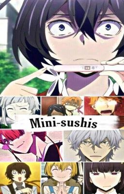 Mini-Sushis [ Bungou Stray Dogs ]