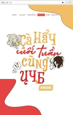 [MINIGAME] - Cà hẩy cuối tuần cùng UYB