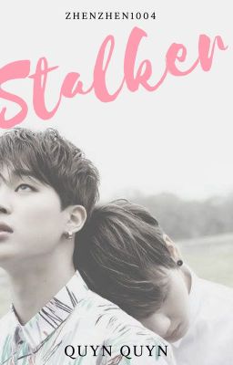 [Minkook] Stalker