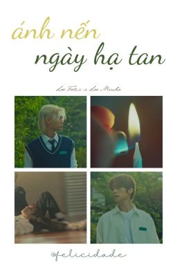 minlix • ánh nến ngày hạ tan