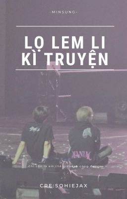 Minsung: |lọ lem li kỳ truyện|