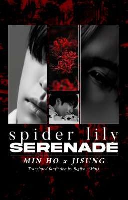 minsung ; trans ; spider lily seranade