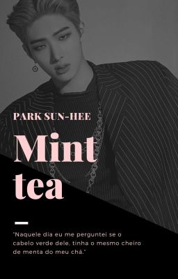 Mint Tea • minsang version