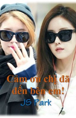 [MinYeon] Cảm ơn chị đã đến bên em! |Syofjs||GL|