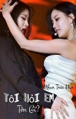 [MinYeon/Threeshort] Tôi hỏi em tên gì ? 