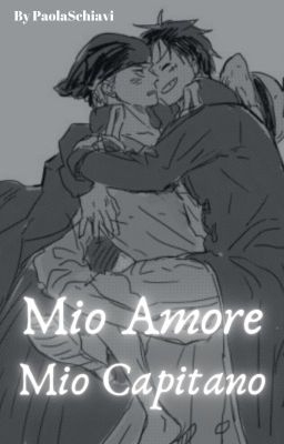 Mio Capitano, Mio Amore