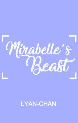 Mirabelle's Beast