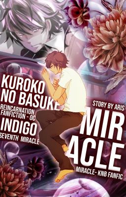 MiRACLE (KnB Fanfic)