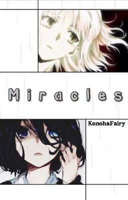 Miracles  [Naruto Fanfiction]