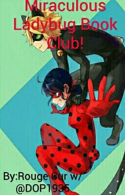 Miraculous Ladybug Book Club