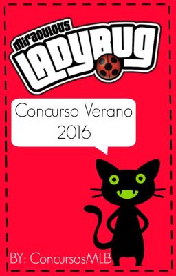 Miraculous Ladybug Concurso Verano 2016