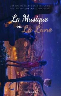 (Miraculous Ladybug/ Fanfiction) La Musique en La Lune.