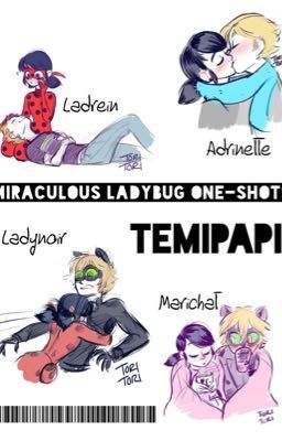 Miraculous Ladybug One-Shots