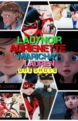 Miraculous Ladybug oneshots!