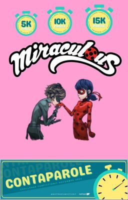 Miraculous One shot (Contaparole 2021)