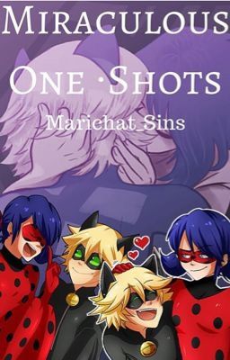 Miraculous One-Shots