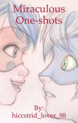 MIRACULOUS ONE-SHOTS