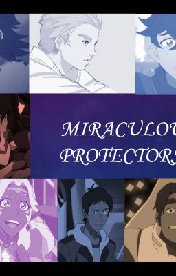 Miraculous Protectors 2: The Miraculous Universe