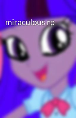 miraculous rp