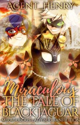 Miraculous The tale of Black Jaguar