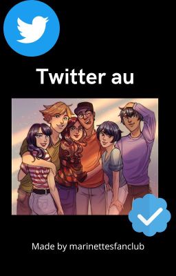 Miraculous twitter au 2