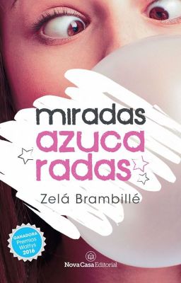 Miradas azucaradas © ✔️ (AA #1) [EN LIBRERÍAS]