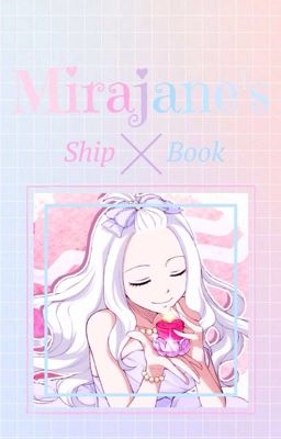 Mirajane's Shipping Book