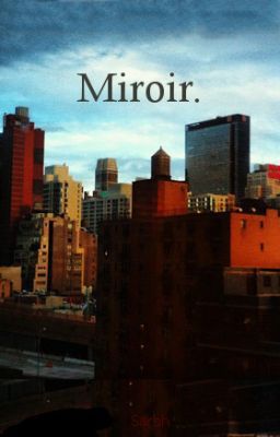 Miroir.