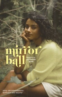 Mirrorball ↠ Story Recommendations