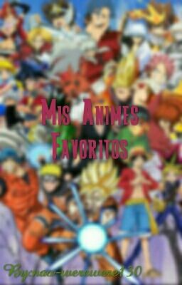 Mis Animes Favoritos