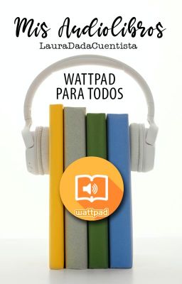 Mis Audiolibros #Proyectoaudiolibros