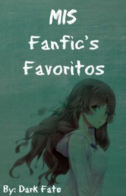 Mis Fanfic's Favoritos