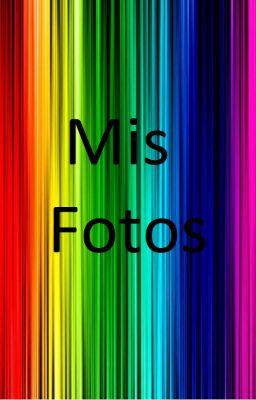 Mis Fotos