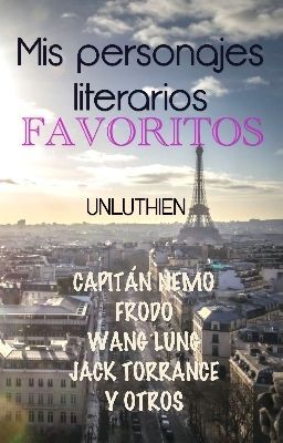 Mis personajes literarios favoritos