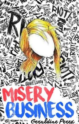 Misery Business [En edición, sólo disponible la sinopsis]